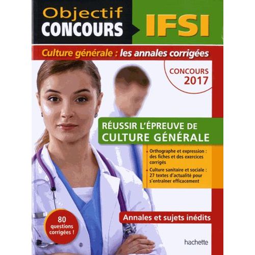 Réussir L'épreuve De Culture Générale Concours Ifsi
