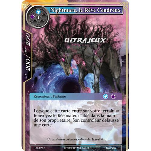 Force Of Will - Lel-078 - Nightmare, Le Rêve Cendreux - Rare