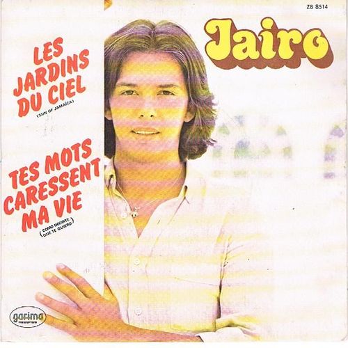 Les Jardins Du Ciel - Tes Mots Caressent Ma Vie (1980)