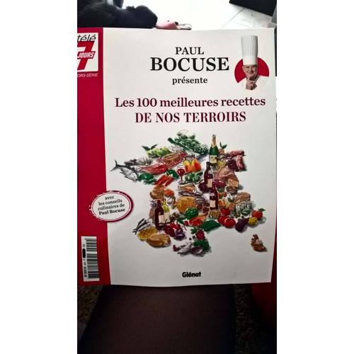 Paul Bocuse "Les 100 Meilleurs Recettes De Nos Terroirs "