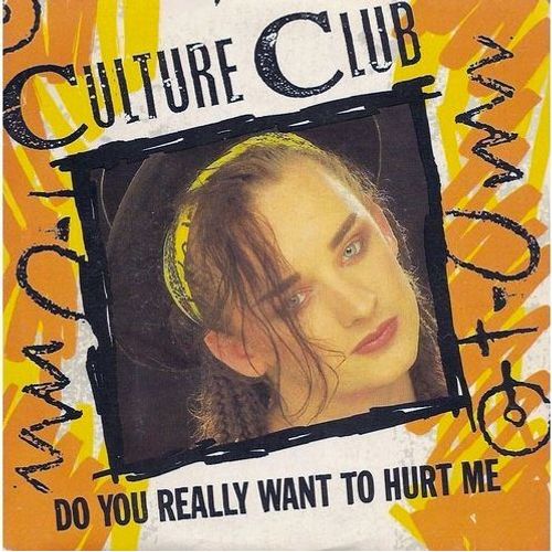 Culture Club/ 45t Do You Really Want To Hurt Me