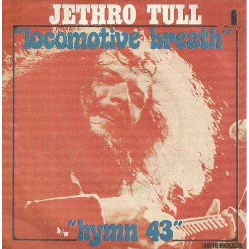 Jethro Tull/ 45t Locomotive Breath