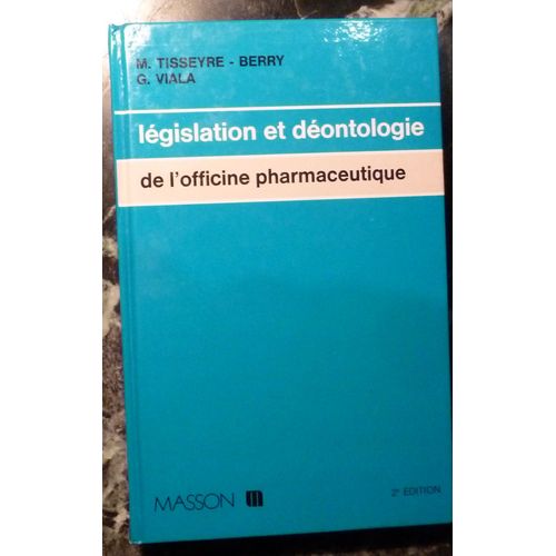 Legislation Et Deontologie De L'officine Pharmaceutique