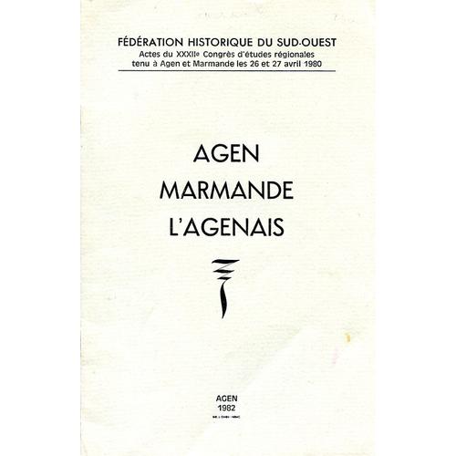 Federation Historique Du Sud-Ouest Agen Marmande L'agenais 1980 