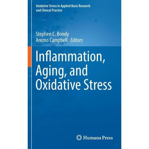 Inflammation, Aging, And Oxidative Stress