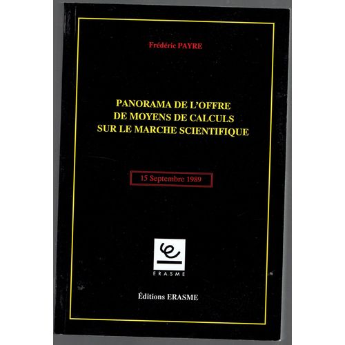 Panorama De L'offre De Moyens De Calculs Sur Le Marché Scientifique