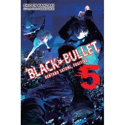Black Bullet, Vol. 5 (Light Novel)