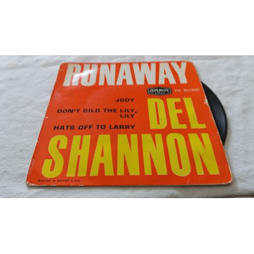 Runaway-Jody-Don't Gild The Lily Lily-Hats Off To Larry