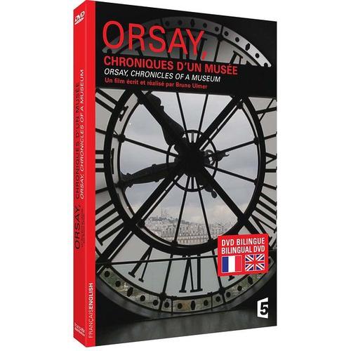 Orsay, Chroniques D'un Musée