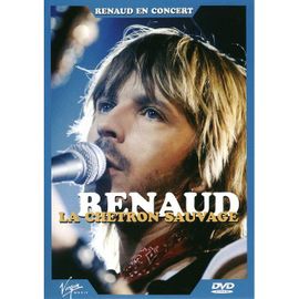 Renaud - La Chetron Sauvage