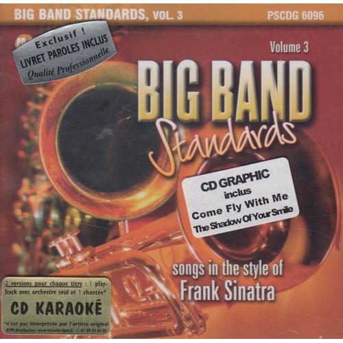 Big Band Standards Vol 3: Songs In The Style Of Frank Sinatra