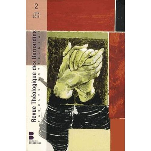 Revue Théologique Des Bernardins N° 2, Juin 2011