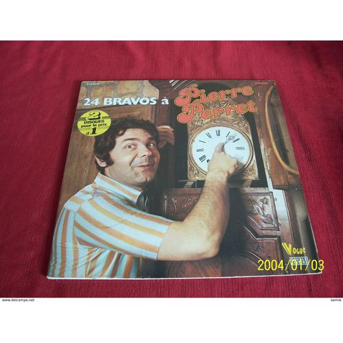 24 Bravos A Pierre Perret / Double Album
