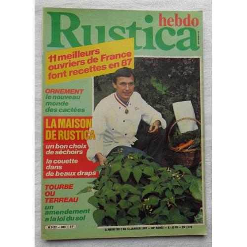 Rustica Hebdo N° 889 - Semaine Du 7 Au 13 Janvier 1987.