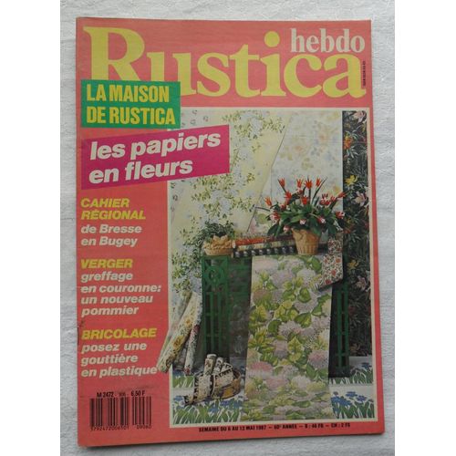 Rustica Hebdo N° 906 - Semaine Du 6 Au 12 Mai 1987.