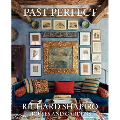 Richard Shapiro Past Perfect