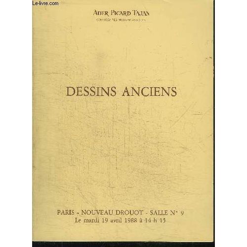 Catalogue De Vente Aux Encheres : Dessins Anciens Pastels Aquarelles Et Gouaches - Nouveau Grouot Salle N°9 - Mardi 19 Avril 1988