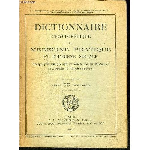 Dictionnaire Encyclopedique De Medecine Pratique Et D'hygiene Sociale