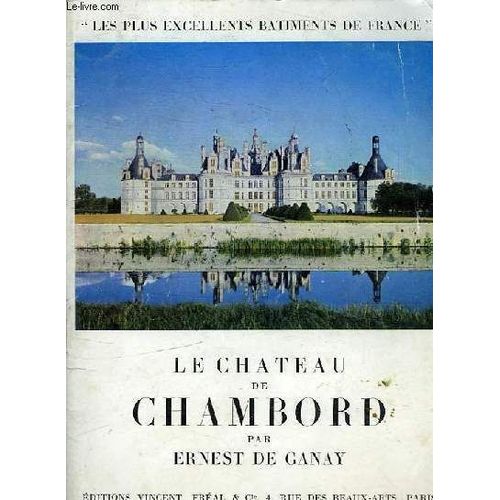 Le Chateau De Chambord