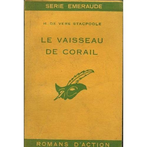 Le Vaisseau De Corail