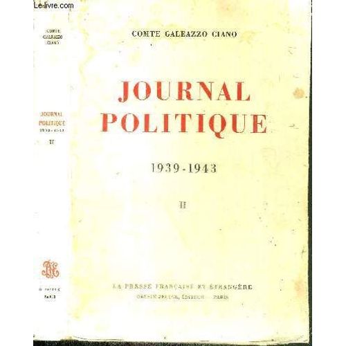 Journal Politique - 1939-1943 - Tome 2
