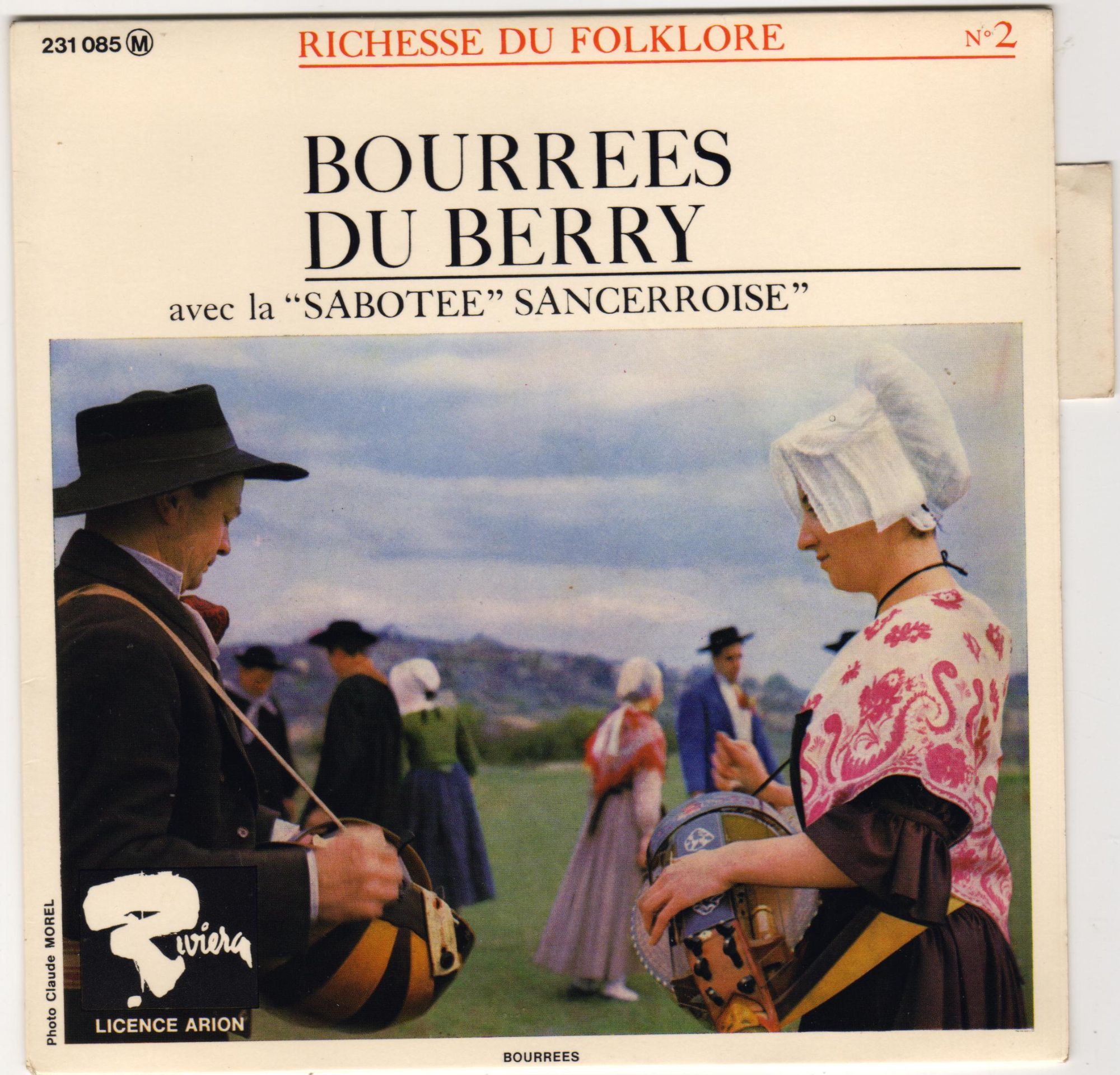 Bourrées Du Berry : Dans Le Bois De Bougy / La Chapelote / La Bourrée De Champtin / La Roue Du Moulin / La Dégagée / La Vieille Du Coin