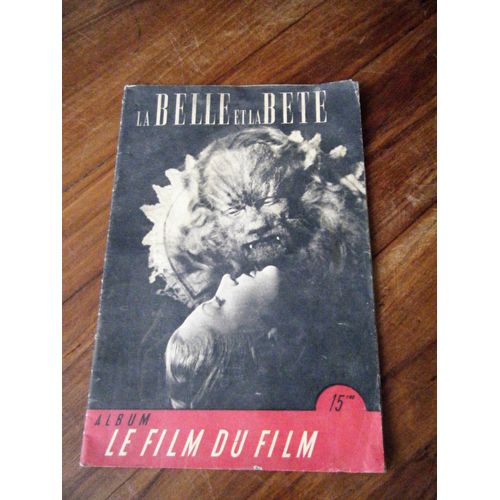 Le Film Du Film La Belle Et La Bête