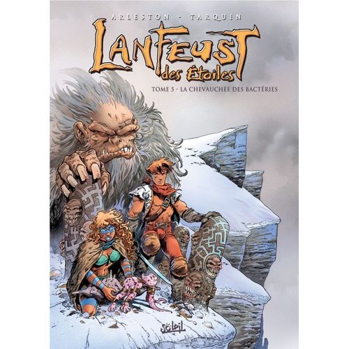 Lanfeust Des Étoiles Tome 5 Double Album. La Chevauchée Des Bactéries 