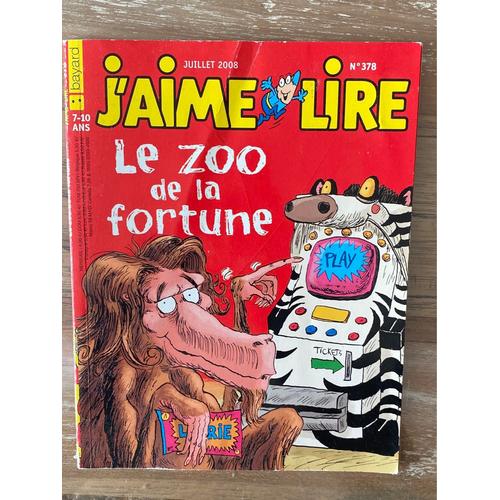 J’Aime Lire: Le Zoo De La Fortune 
