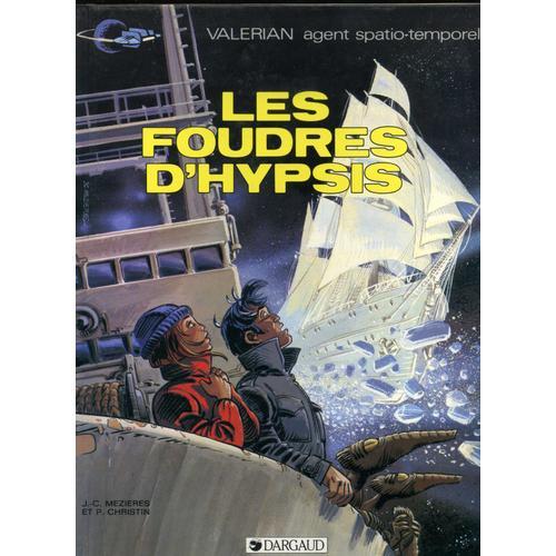 Les Foudres D'hypsis (Valérian, N°12)