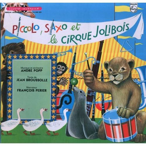 Piccolo Saxo Et Le Cirque Jolibois Livre Disque