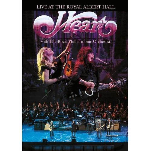 Heart - Live At The Royal Albert Hall, With The Royal Philarmonic Orchestra