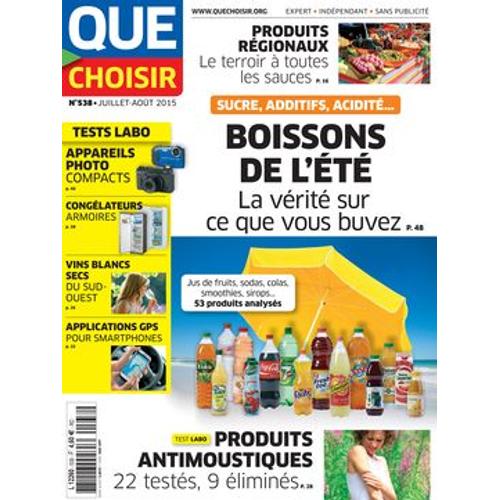  Que Choisir N°538 Boisons De L4ete ?Produits Antimoustiques,Appareils Photo Compacts,Congelateurs A