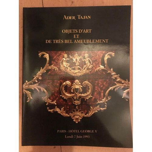 Catalogue De Vente Ader Tajan Objets D’Arts Et De Très Bel Ameublement 7 Juin 1993