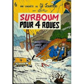 Gil Jourdan Tome 6 : Surboum Pour 4 Roues