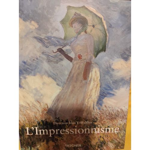 La Peinture Impressionniste-1860-1920-Taschen 2002-