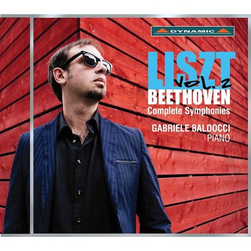 Complete Symphonies Vol. 2 - Symphonie N 3 En Mi Bemol Majeur Op 55 Eroica, Transcr Franz Liszt, Bagatelles Op 126