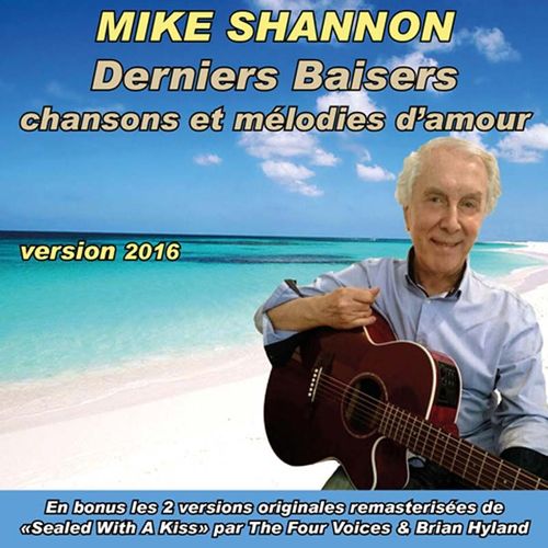 Derniers Baisers : Chansons Et Mélodies D'amour