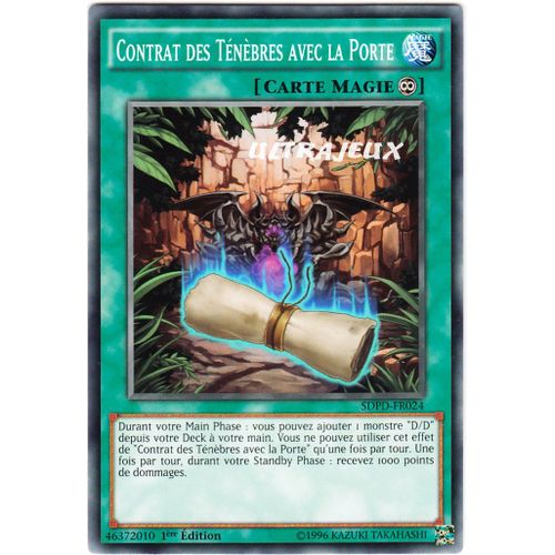 Yu-Gi-Oh! - Sdpd-Fr024 - Contrat Des Ténèbres Avec La Porte - Commune