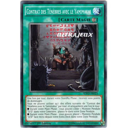 Yu-Gi-Oh! - Sdpd-Fr023 - Contrat Des Ténèbres Avec Le Yamimakai - Commune