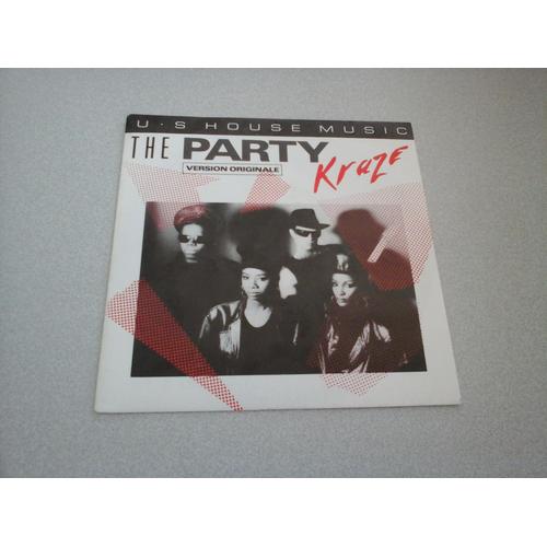 Kraze : The Party (45 Tours Vinyle House)