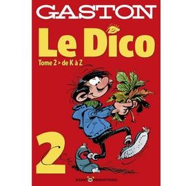 Dictionnaire Gaston - Tome 2