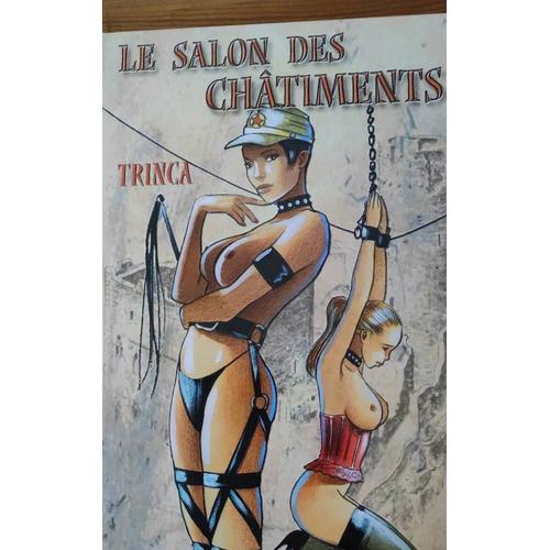 Le Salon Des Châtiments Par Trinca.