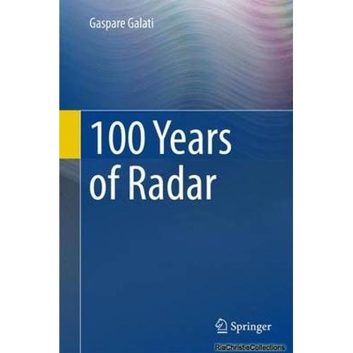 100 Years Of Radar