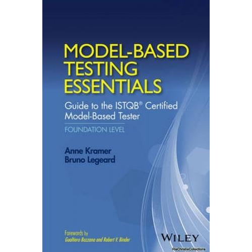 Model-Based Testing Essentials - Guide To The Istqb Certified Model-Based Tester