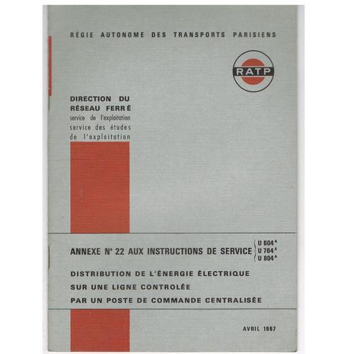 Direction Du Réseau Ferré R.A.T.P 1967 - Annexe N°22 Aux Instructions De Service - U604/704/804