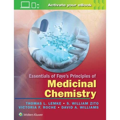 Essentials Of Foye's Principles Of Medicinal Chemistry