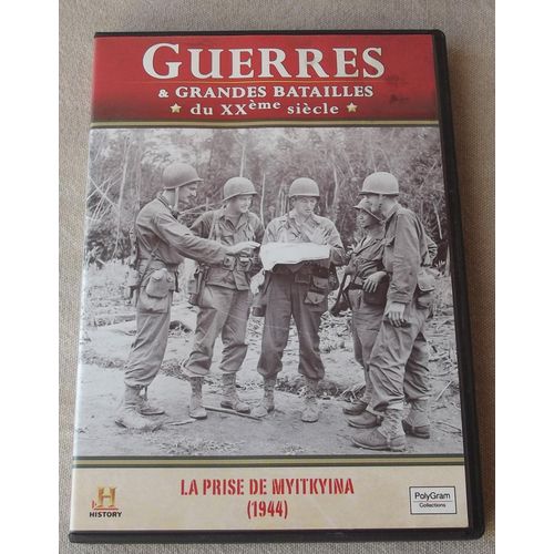 Guerres Et Grandes Batailles : La Prise De Myitkyina - 1944