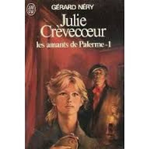 Julie Creve Coeur Les Amants De Palerme Tome 1