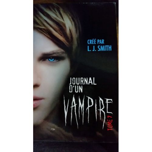 Journal D'un Vampire Tome 7